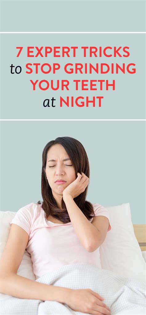 Expert Tricks To Stop Grinding Your Teeth At Night Teeth Grinding