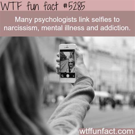 why taking too much selfies is bad for you wtf wtf fun facts weird facts fun facts