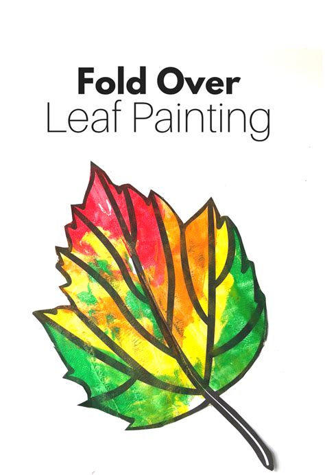 Fall Art Projects Fold Over Leaf Painting No Time For Flash Cards