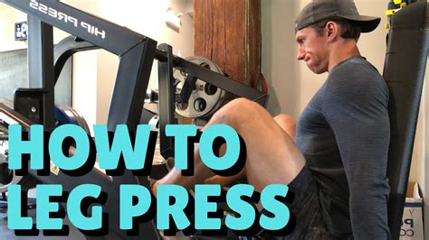 How To Properly Leg Press Quick Tips Youtube