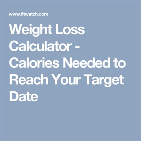 Weight Loss Calorie Calculator Goal Date Tiklomid