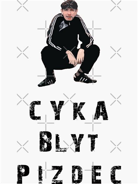 Cyka Blyat Pizdec T Shirt Meme Shirts Essential T Shirt Sticker By