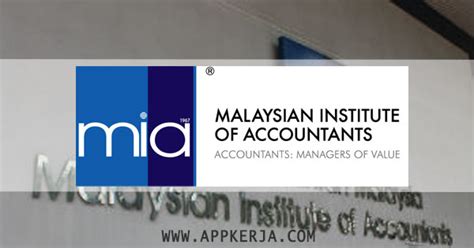 Supporting professional accountants in public practice. Jawatan Kosong Terkini di Malaysian Institute of ...