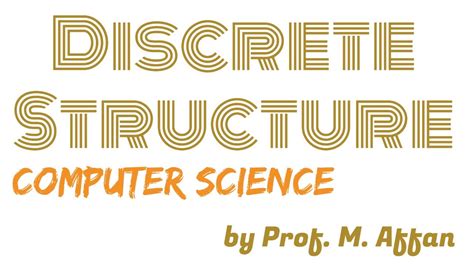 Discrete Structure Lecture 1 Part 2 Youtube
