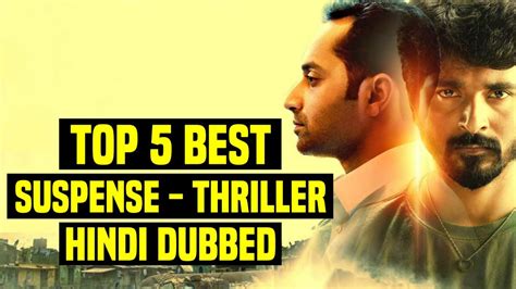 Top 5 Best South Indian Suspense Thriller Movies In Hindi Dubbed Part
