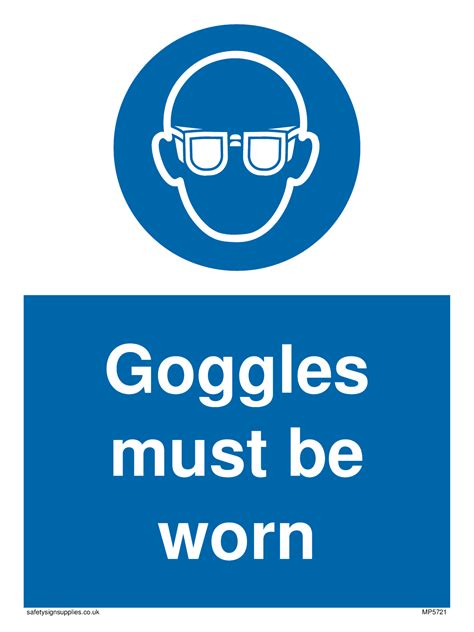 Goggles Must Be Worn Mandatory Sign From Safety Sign Supplies