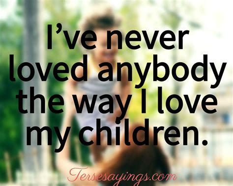 100 Amazing My Children Are My Life Quotes