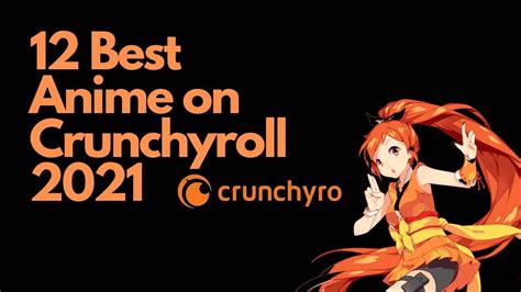 Check spelling or type a new query. 12 Best Anime on Crunchyroll 2021 - ViralTalky
