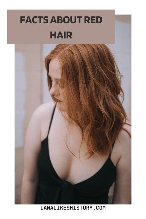 Facts About Red Hair Red Hair Facts Hair Facts Redhead Facts