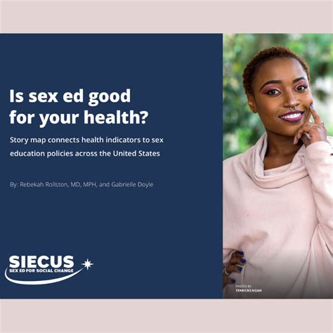 Is Sex Ed Good For Your Health Siecus