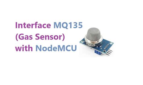 Interface Mq135 Gas Sensor With Nodemcu Iotbyhvm