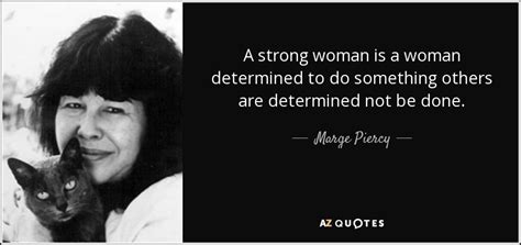 For Strong Women By Marge Piercy 1980 Ruby Sinreich