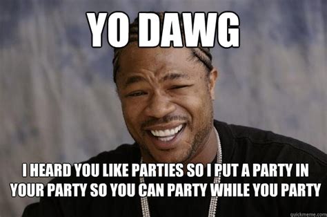 51 Very Funny Party Memes S Jokes Graphics And Photos Picsmine