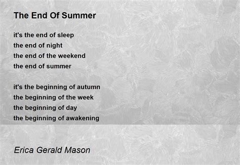 The End Of Summer The End Of Summer Poem By Erica Gerald Mason