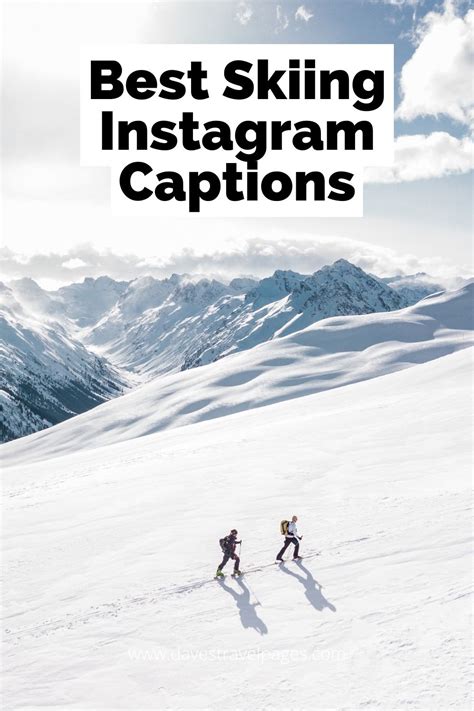 100 best skiing instagram captions quotes and puns