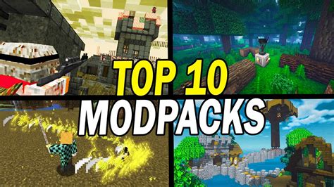 Top 10 Best Minecraft Modpacks To Play Now October 2021 Youtube