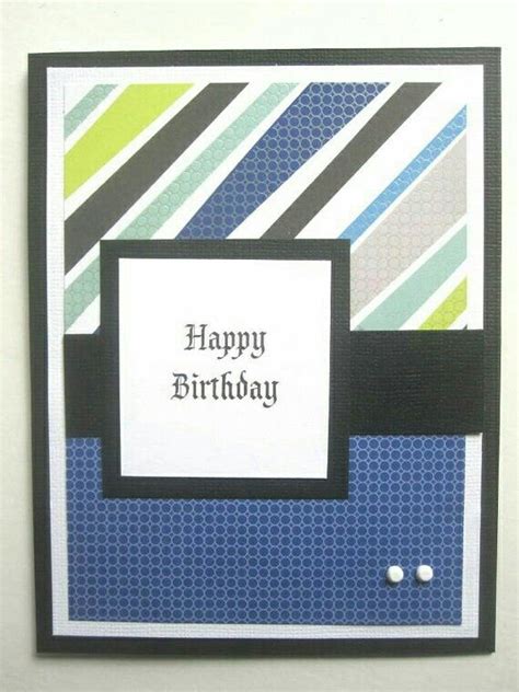 Card Ideas Birthday Cards For Men Happy Birthday Cards Paper Cards