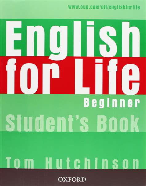Výuka Angličtiny Elt English For Life Beginner Student´s Book