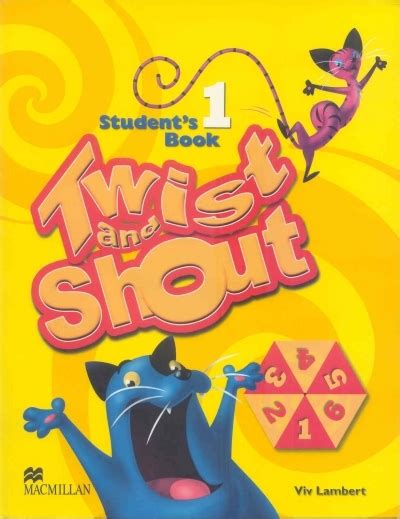 Twist And Shout Students Book 1with Student Twister