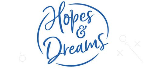 Hopes And Dreams