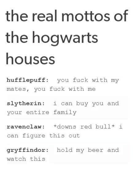 Not Huge Fan Of The Slytherin Ones But The Others Are Funny Harry