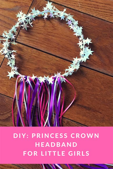 Diy Princess Crown Headband For Little Girls Princess Diy Princess