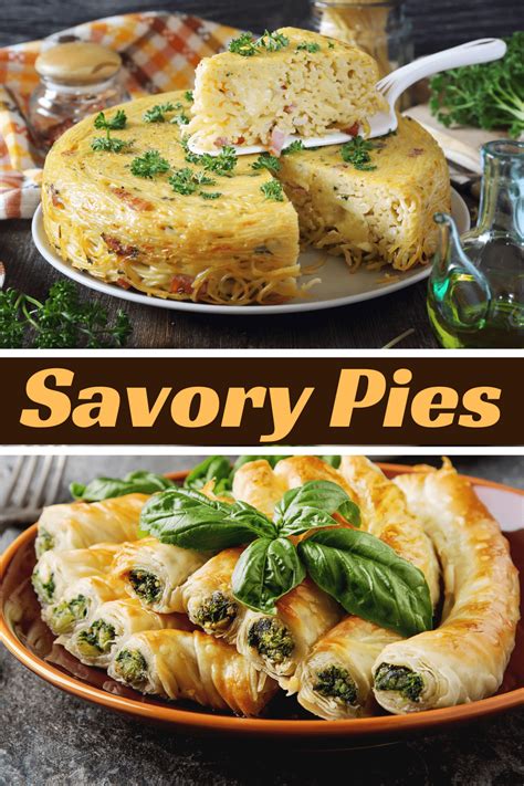 Savory Pies Easy Recipes Insanely Good