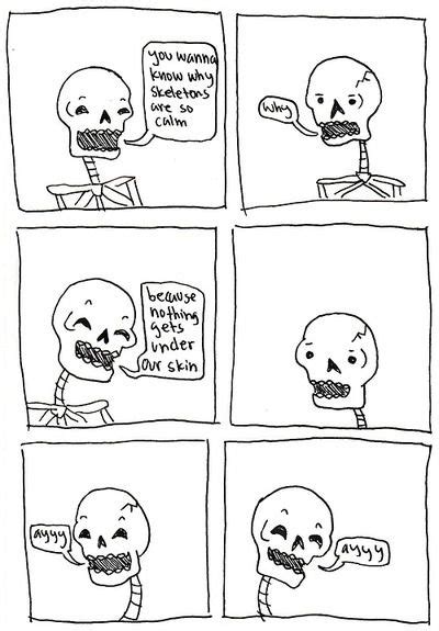 Hope This Strikes Your ~funny Bone~ Bones Funny Funny Comics You Funny