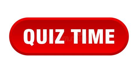 Quiz Time Button Rounded Sign On White Background Stock Vector