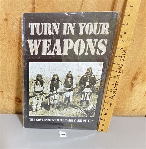Tin Turn In Your Weapons Sign 12 X 18 Inches Repro