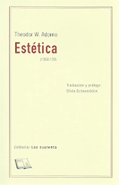 Estética 19589 Theodor W Adorno Edición Eberhard Ortland