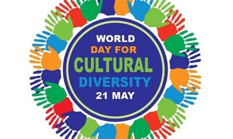 World Day For Cultural Diversity For Dialogue And Development 2023