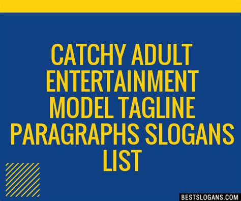 100 Catchy Adult Entertainment Model Paragraphs Slogans 2024