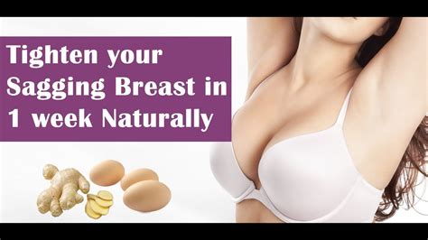 tighten sagging breast in 1 week naturally youtube
