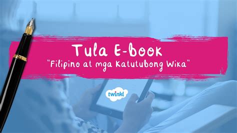 Tula Ebook Filipino At Mga Katutubong Wika Twinkl