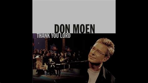 Don Moen Thank You Lord Youtube