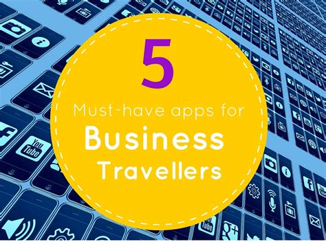 Top 5 Must Have Apps For Business Travellers Roaming Required