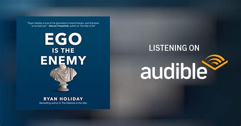 Ego Is The Enemy By Ryan Holiday Audiobook Uk
