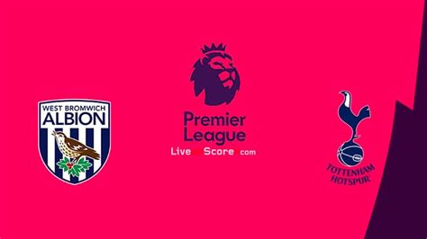 Tottenham vs west bromwich for_mpreview 07/02/2021. West Brom vs Tottenham Preview and Prediction Live stream ...