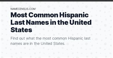 Most Common Hispanic Last Names In The United States
