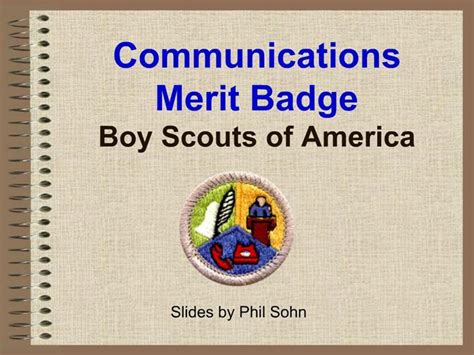 Ppt Communications Merit Badge Boy Scouts Of America Powerpoint