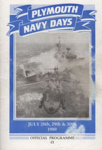 Plymouth Navy Days 1989 Official Programme Including Hms Frigates