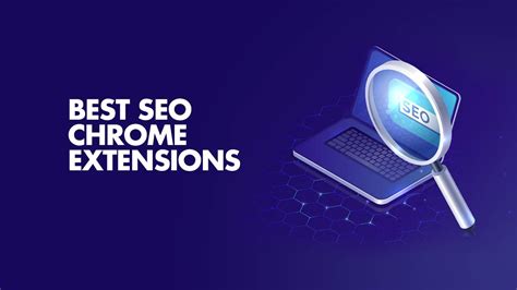 15 Best Free Seo Chrome Extensions To Save Time
