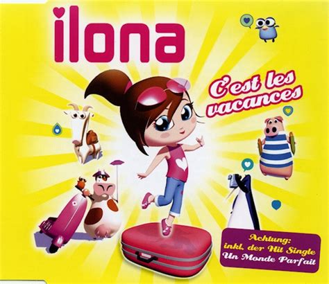 Ilona Cest Les Vacances 2005 Cd Discogs
