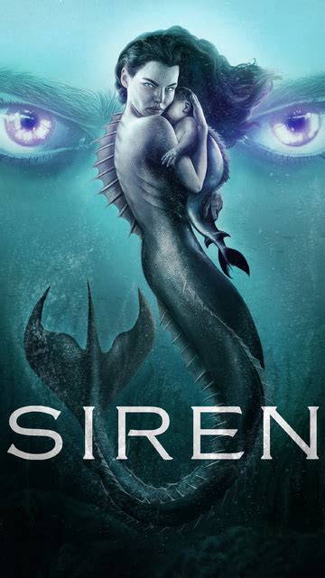 360x640 Siren Tv Series Poster 360x640 Resolution Hd 4k Wallpapers