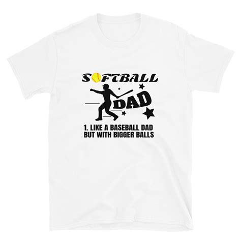 Softball Dad Shirt Softball Dad Like A Baseball But With Etsy