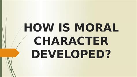 Solution Ethics Final Ppt How To Do We Develop Our Moral Character
