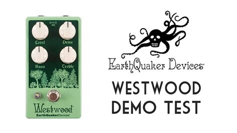 Earthquaker Devices Demo Test Del Westwood Legato Sales Youtube