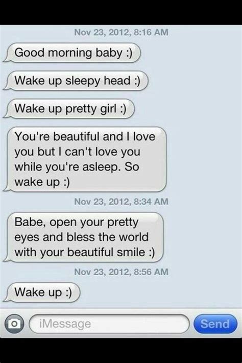 However, go the extra mile and make the gift special. Wake up text to your girlfriend. 60 Good Morning Texts For ...