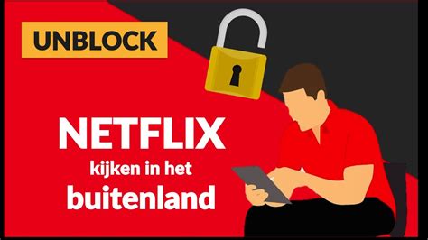 Netflix Kijken In Het Buitenland Nl Vpnpower Youtube